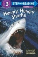 Joanna Cole - Hungry, Hungry Sharks (Step-Into-Reading, Step 3) - 9780394874715 - V9780394874715