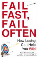 Ryan Babineaux - Fail Fast, Fail Often: How Losing Can Help You Win - 9780399166259 - V9780399166259