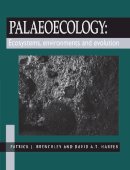 Brenchley, Patrick J.; Harper, David A. T. - Palaeoecology: Ecosystems, environments and evolution - 9780412434501 - V9780412434501