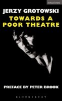 Jerzy Grotowski - Towards a Poor Theatre (Performance Books) - 9780413349101 - V9780413349101