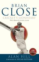 Alan Hill - Brian Close: Cricket's Lionheart - 9780413777751 - V9780413777751