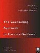 Lynda Ali - The Counselling Approach to Careers Guidance - 9780415121736 - V9780415121736