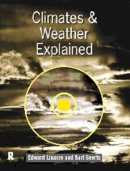 Linacre, Edward; Geerts, Bart - Climates and Weather Explained - 9780415125208 - V9780415125208