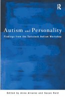 Anne Alvarez - Autism and Personality: Findings from the Tavistock Autism Workshop - 9780415146029 - V9780415146029