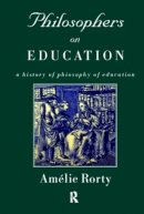Amelie Oksenberg . Ed(S): Rorty - Philosophers on Education - 9780415191302 - V9780415191302