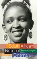 Jacqueline Maingard - South African National Cinema (National Cinemas) - 9780415216807 - V9780415216807