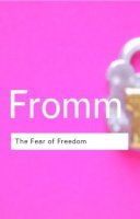 Erich Fromm - The Fear of Freedom - 9780415253888 - V9780415253888
