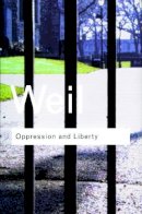 Simone Weil - Oppression and Liberty - 9780415254076 - V9780415254076