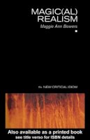 Maggie Ann Bowers - Magic(al) Realism - 9780415268547 - V9780415268547