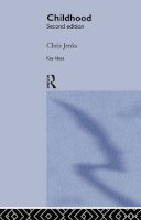 Chris Jenks - Childhood: Second edition - 9780415341677 - V9780415341677