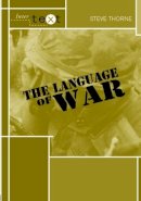 Steve Thorne - The Language of War - 9780415358682 - V9780415358682