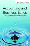 Ken Mcphail - Accounting and Business Ethics: An Introduction - 9780415362368 - V9780415362368