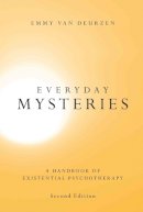 Emmy Van Deurzen - Everyday Mysteries: A Handbook of Existential Psychotherapy - 9780415376426 - V9780415376426