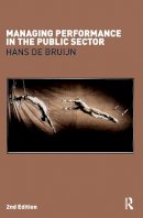 Hans de Bruijn - Managing Performance in the Public Sector - 9780415403207 - V9780415403207