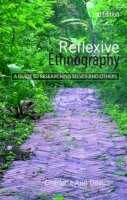 Charlotte Aull Davies - Reflexive Ethnography: A Guide to Researching Selves and Others - 9780415409018 - V9780415409018