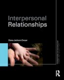 Diana Jackson-Dwyer - Interpersonal Relationships - 9780415429160 - V9780415429160