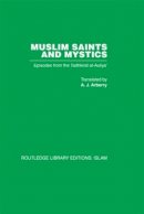 Farid Al-Din Attar - Muslim Saints & Mystics - 9780415442565 - V9780415442565