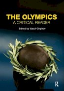 Vassil (E) Girginov - The Olympics: A Critical Reader - 9780415445368 - V9780415445368
