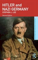 Stephen J. Lee - Hitler and Nazi Germany - 9780415473255 - V9780415473255