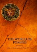 Unknown - The World of Pompeii - 9780415475778 - V9780415475778