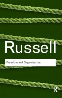 Bertrand Russell - Freedom and Organization - 9780415487399 - V9780415487399