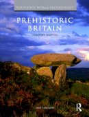 Timothy Darvill - Prehistoric Britain - 9780415490276 - V9780415490276