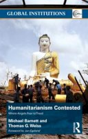 Michael Barnett - Humanitarianism Contested: Where Angels Fear to Tread - 9780415496643 - V9780415496643