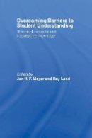 Jan Meyer - Overcoming Barriers to Student Understanding: Threshold Concepts and Troublesome Knowledge - 9780415514187 - V9780415514187