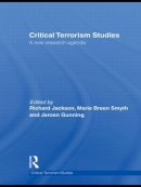 Richard Jackson - Critical Terrorism Studies: A New Research Agenda - 9780415574150 - V9780415574150