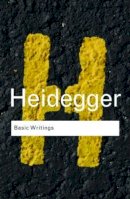 Martin Heidegger - Basic Writings: Martin Heidegger - 9780415584821 - V9780415584821