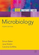 Simon Baker - BIOS Instant Notes in Microbiology - 9780415607704 - V9780415607704