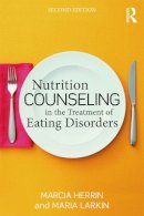 Marcia Herrin - Nutrition Counseling in the Treatment of Eating Disorders - 9780415642576 - V9780415642576