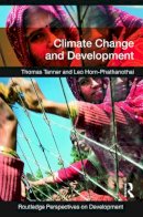 Thomas Tanner - Climate Change and Development - 9780415664271 - V9780415664271