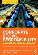 Andrew (Ed) Crane - Corporate Social Responsibility: Readings and Cases in a Global Context - 9780415683258 - V9780415683258