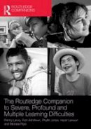 Penny Lacey - The Routledge Companion to Severe, Profound and Multiple Learning Difficulties - 9780415709989 - V9780415709989