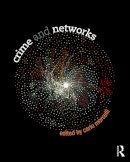 Carlo Morselli - Crime and Networks - 9780415710503 - V9780415710503