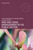Lynn T. Drennan - Risk and Crisis Management in the Public Sector - 9780415739696 - V9780415739696