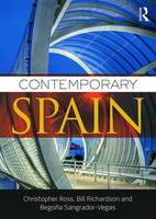 Christopher Ross - Contemporary Spain - 9780415747882 - V9780415747882