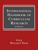 William F. Pinar (Ed.) - International Handbook of Curriculum Research - 9780415804301 - V9780415804301