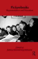  K Mmerling-Meibauer - Picturebooks: Representation and Narration - 9780415818018 - V9780415818018