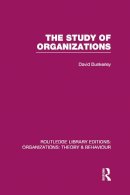 David Dunkerley - The Study of Organizations - 9780415823104 - V9780415823104