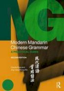 Claudia Ross - Modern Mandarin Chinese Grammar: A Practical Guide - 9780415827140 - V9780415827140