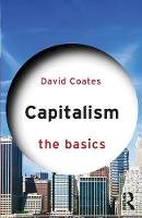 David Coates - Capitalism: The Basics - 9780415870924 - V9780415870924