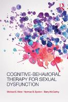 Michael E. Metz - Cognitive-Behavioral Therapy for Sexual Dysfunction - 9780415874083 - V9780415874083