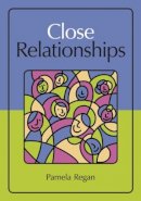 Pamela Regan - Close Relationships - 9780415877992 - V9780415877992