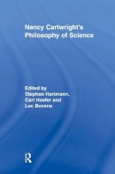 Stephan Hartmann - Nancy Cartwright´s Philosophy of Science - 9780415883924 - V9780415883924