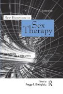 Peggy J. Kleinplatz - New Directions in Sex Therapy: Innovations and Alternatives - 9780415887526 - V9780415887526