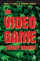 Mark J.P. Wolf - The Video Game Theory Reader - 9780415965798 - V9780415965798
