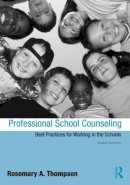 Rosemary A Thompson - Professional School Counseling - 9780415998499 - V9780415998499