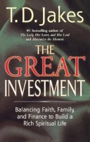 T. D. Jakes - The Great Investment - 9780425183458 - V9780425183458